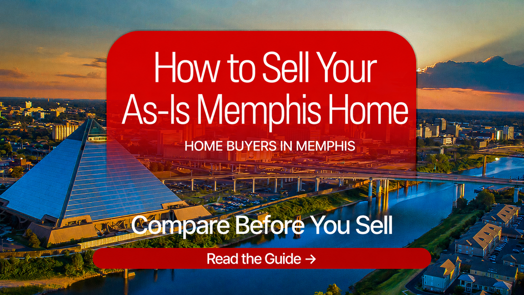 How to sell your as-is Memphis home guide banner featuring Memphis city skyline and information for homeowners seeking a cash home sale without repairs
